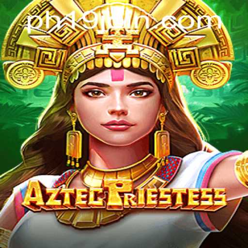 Exploring the Mystical World of AztecPriestess: A Modern Gaming Gem