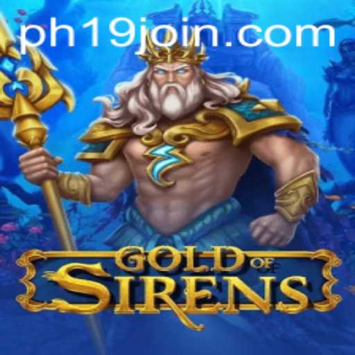GoldofSirens: Dive Into the Mystical World of PH19.COM